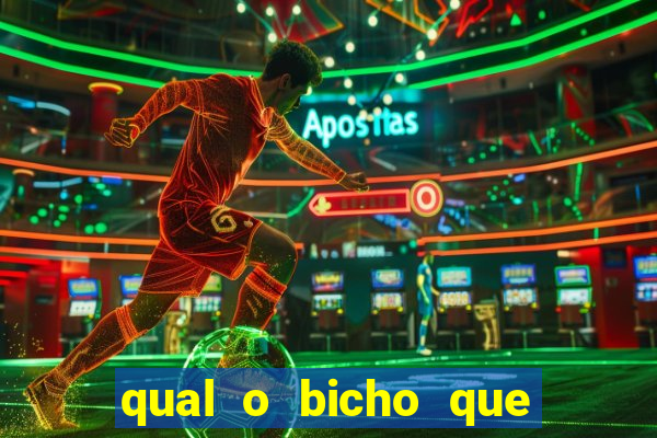 qual o bicho que vai dar hoje